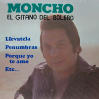 Moncho - Lo Mejor del Bolero