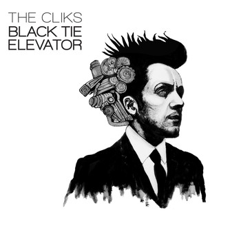 The Cliks - Black Tie Elevator