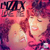 Eyzzex! - Love Me (Radio Edit)