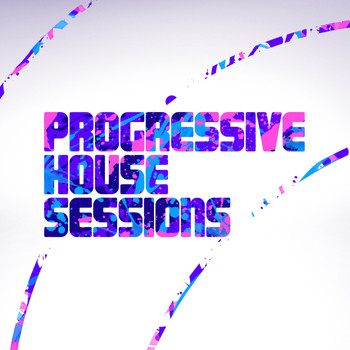 Progressive House|Deep House Music|House Music - Progressive House Sessions