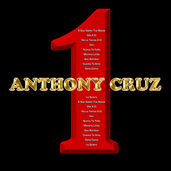 Anthony Cruz - 1 (Explicit)