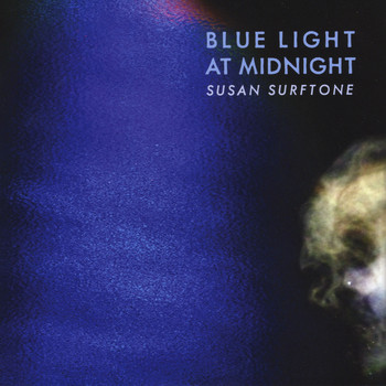 Susan Surftone - Blue Light At Midnight