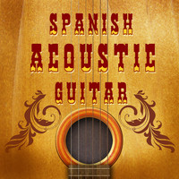 Spanish Classic Guitar|Guitar Instrumental Music|Guitar Instrumental Music - Spanish Acoustic Guitar