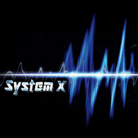 System X - System X