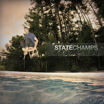 State Champs - Overslept