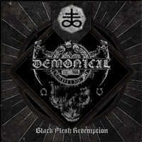 Demonical - Black Flesh Redemption