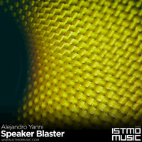 Alejandro Yanni - Speaker Blaster