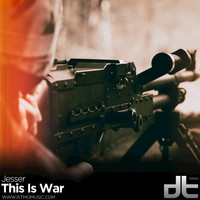 Jesser - This Is War