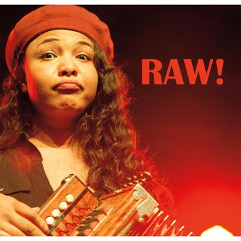 Rosie Ledet - Raw!