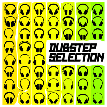 Dubstep Mix Collection|Dubstep Kings|Dubstep Mafia - Dubstep Selection