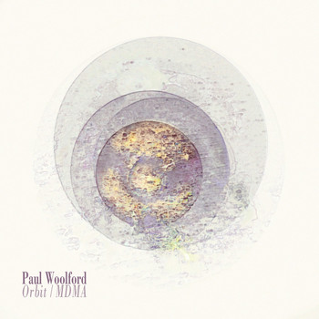 Paul Woolford - Orbit / MDMA