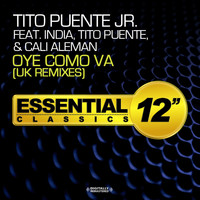 Tito Puente Jr. Featuring India, Tito Puente & Cali Aleman - Oye Como Va (Uk Remixes)