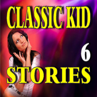STEVIE WRIGHT - Classic Kid Stories, Vol. 6