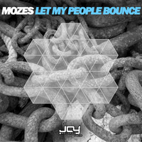 Mozes - Let My People Bounce
