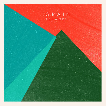 Joseph Ashworth - Grain