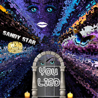 Sandy Star - You Lied