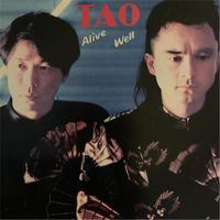 Tao - Alive & Well