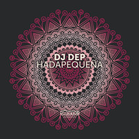 Dj Dep - Hadapequeña
