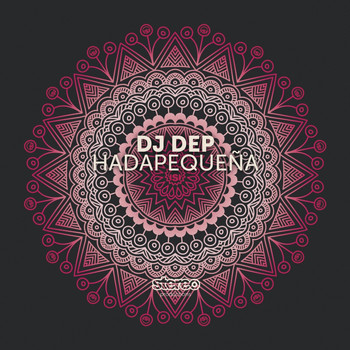 Dj Dep - Hadapequeña