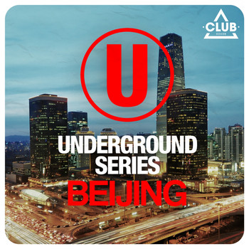 Various Artists - Underground Series Beijing
