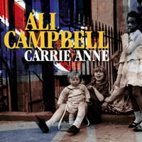 Ali Campbell - Carrie Anne