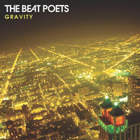 The Beat Poets - Gravity