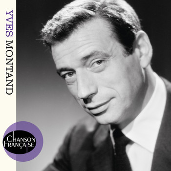 Yves Montand - Chanson française