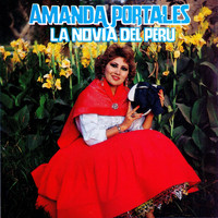 Amanda Portales - Amanda Portales la  Novia del Perú