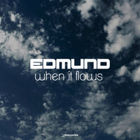Edmund - When It Flows