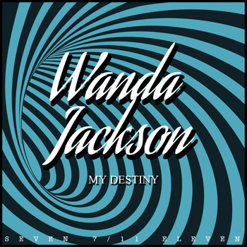 Wanda Jackson - My Destiny