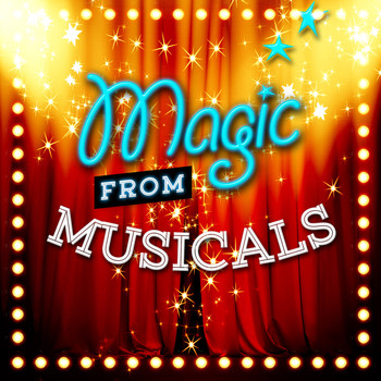 Various Artists - Magic from Musicals