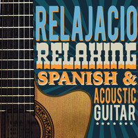 Instrumental Guitar Music|Soft Guitar Music - Relajacion: Relaxing Spanish and Acoustic Guitar