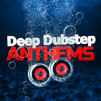 Sound of Dubstep|Dubstep|Dubstep Anthems - Deep Dubstep Anthems