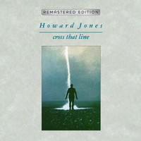 Howard Jones - Cross That Line (Remastered)