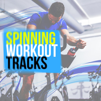 Spinning Workout|House Workout - Spinning Workout Tracks