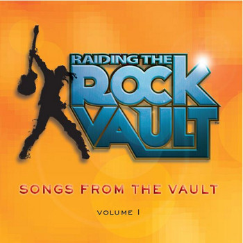 Various Artists - Raiding the Rock Vault: Songs From the Vault (Volume I)