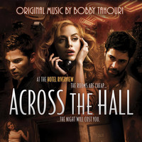 Bobby Tahouri - Across The Hall: Music From The Motion Picture