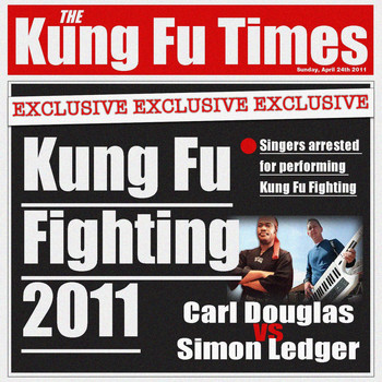 Carl Douglas & Simon Ledger - Kung Fu Fighting 2011 (Carl Douglas vs. Simon Ledger)