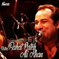 Rahat Fateh Ali Khan - Greatest Hits of Ustad Rahat Fateh Ali Khan