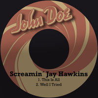 Screamin´ Jay Hawkins - This Is All