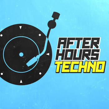 Techno - After Hours Techno