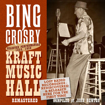 Bing Crosby - Lost Radio Recordings