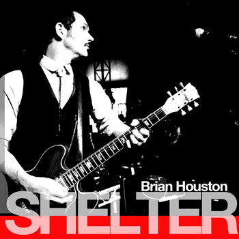 Brian Houston - Shelter