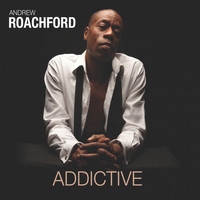 Andrew Roachford - Addictive