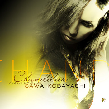 Sawa Kobayashi - Chandelier (Acoustic Version)