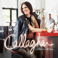 Callaghan - A History of Now
