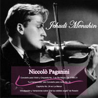 Yehudi Menuhin - Niccolò Paganini