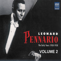 Leonard Pennario - Leonard Pennario: The Early Years 1950-1958, Vol. 2