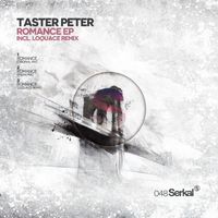 Taster Peter - Romance EP