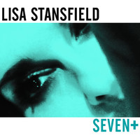 Lisa Stansfield - Seven +